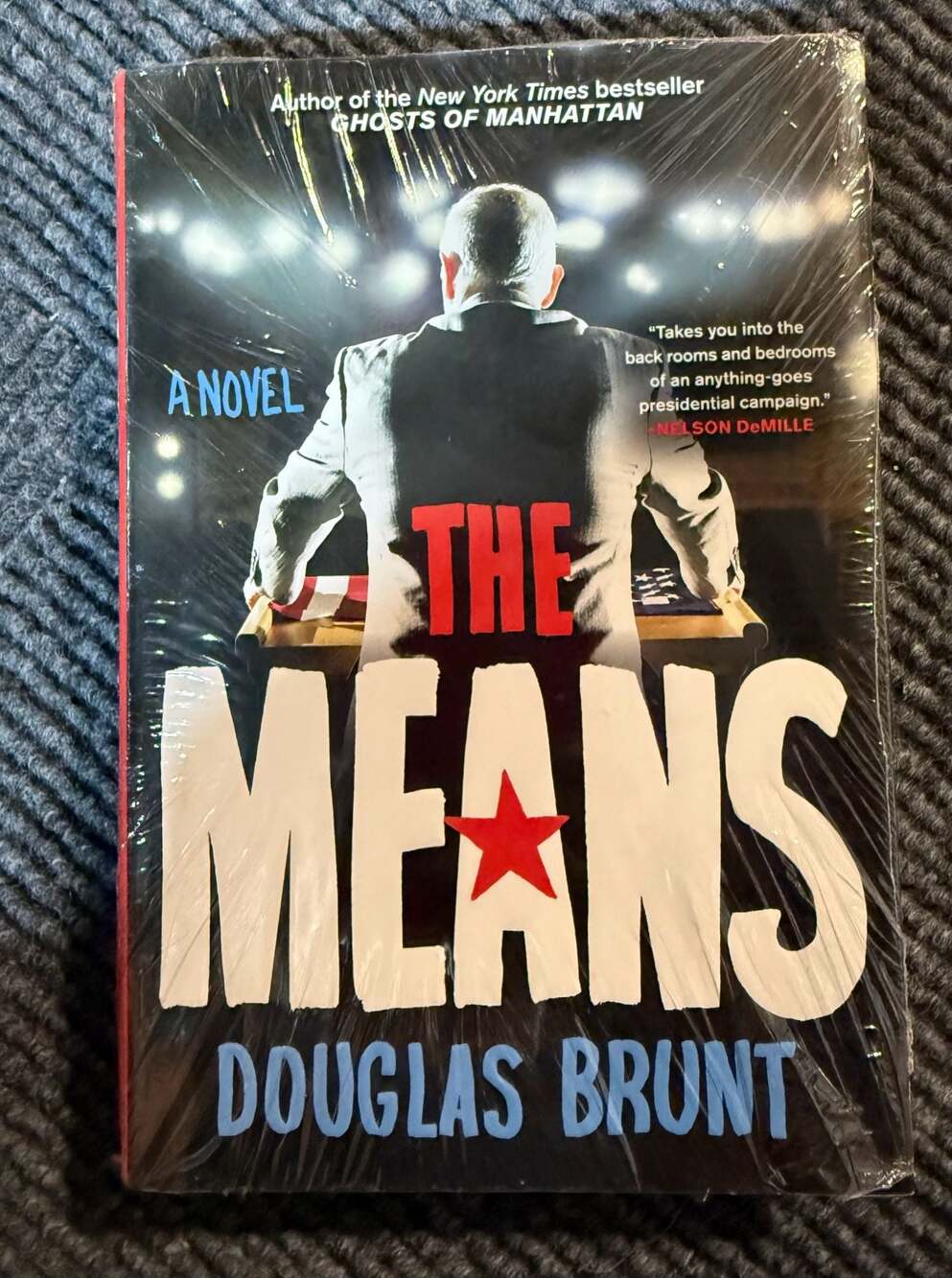 The Means by Douglas Brunt Hardcover Novel